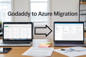 Moving from GoDaddy to Azure: The Ultimate Guide to Modernizing Your Hosting Infrastructure
